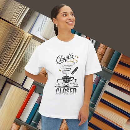 Chapter Closed Unisex BookLover Oversized Boxy Tshirt