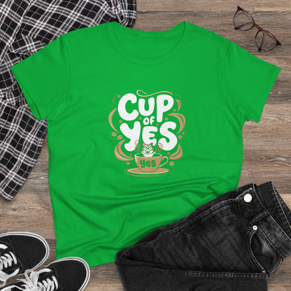 Cup of Yes Coffee Lover Women T-Shirt