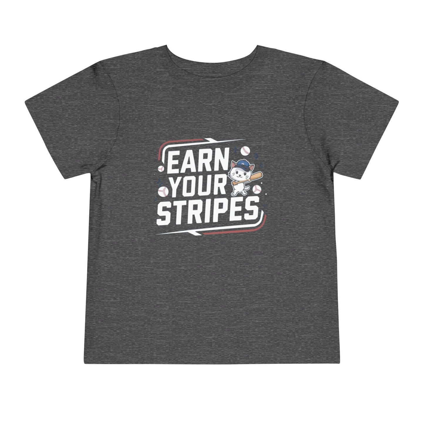 Earn Your Stripes Toddler Cotton T-Shirt