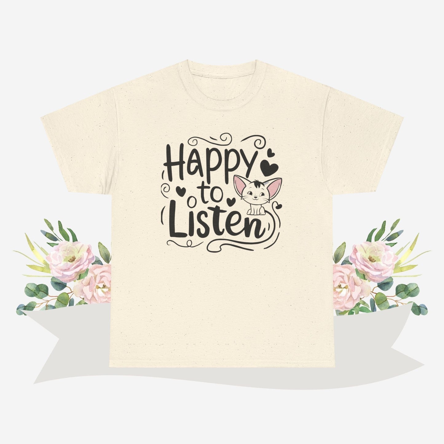 Happy To Listen Cotton Tshirt