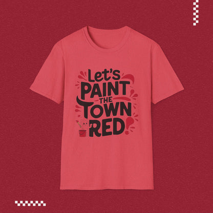 Let Paint Town Red Idiom Cotton T-Shirt