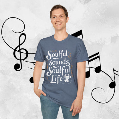 Soulful Sound Soulful Life Cotton Men Tshirt