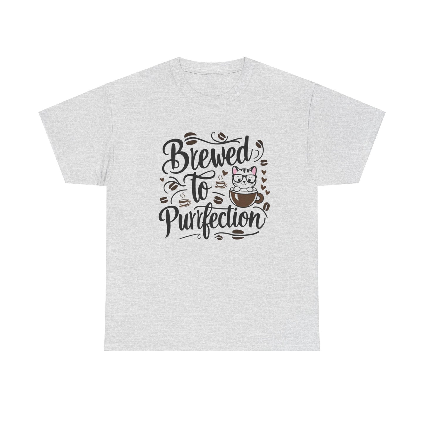 Brewed To Purrfections Coffee  T-Shirt
