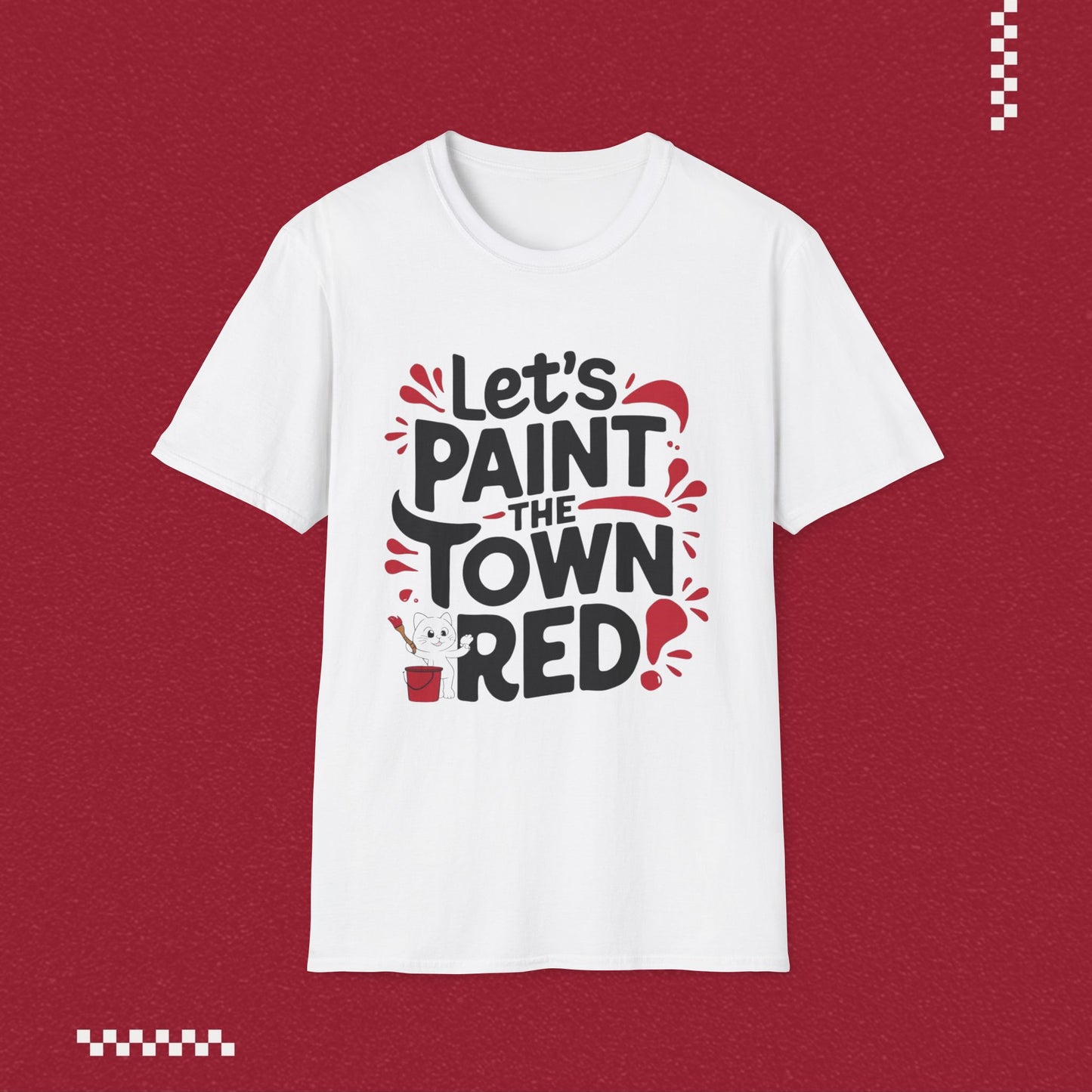 Let Paint Town Red Idiom Cotton T-Shirt