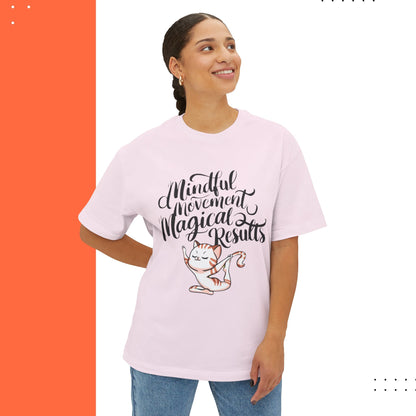Mindful Movement Magical Result Unisex Yoga Oversized Boxy Tshirts