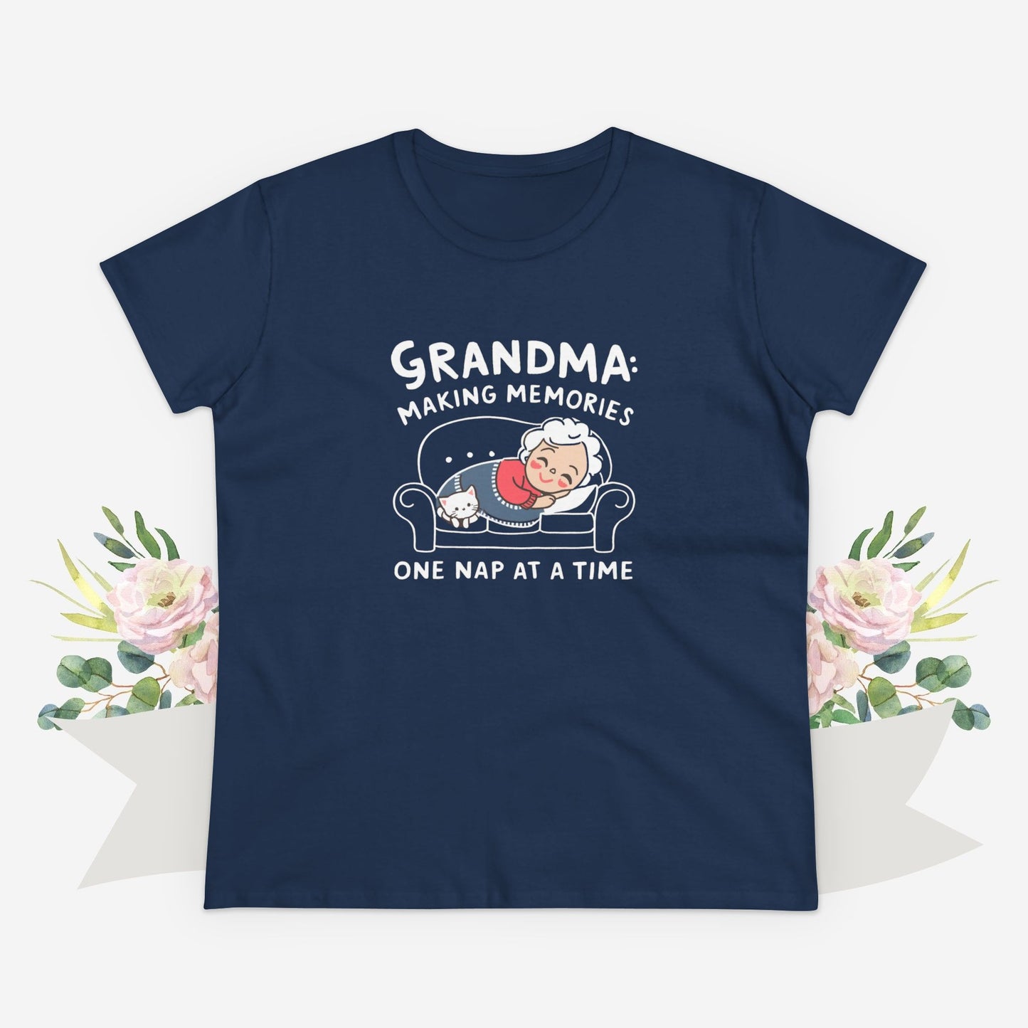 Grandma Making Memory One Nap A Time Women Cotton Tshirt