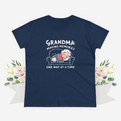 Grandma Making Memory One Nap A Time Women Cotton Tshirt