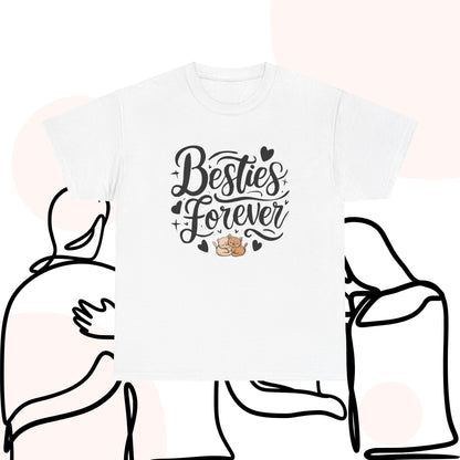 Besties Forever Cotton T-Shirt