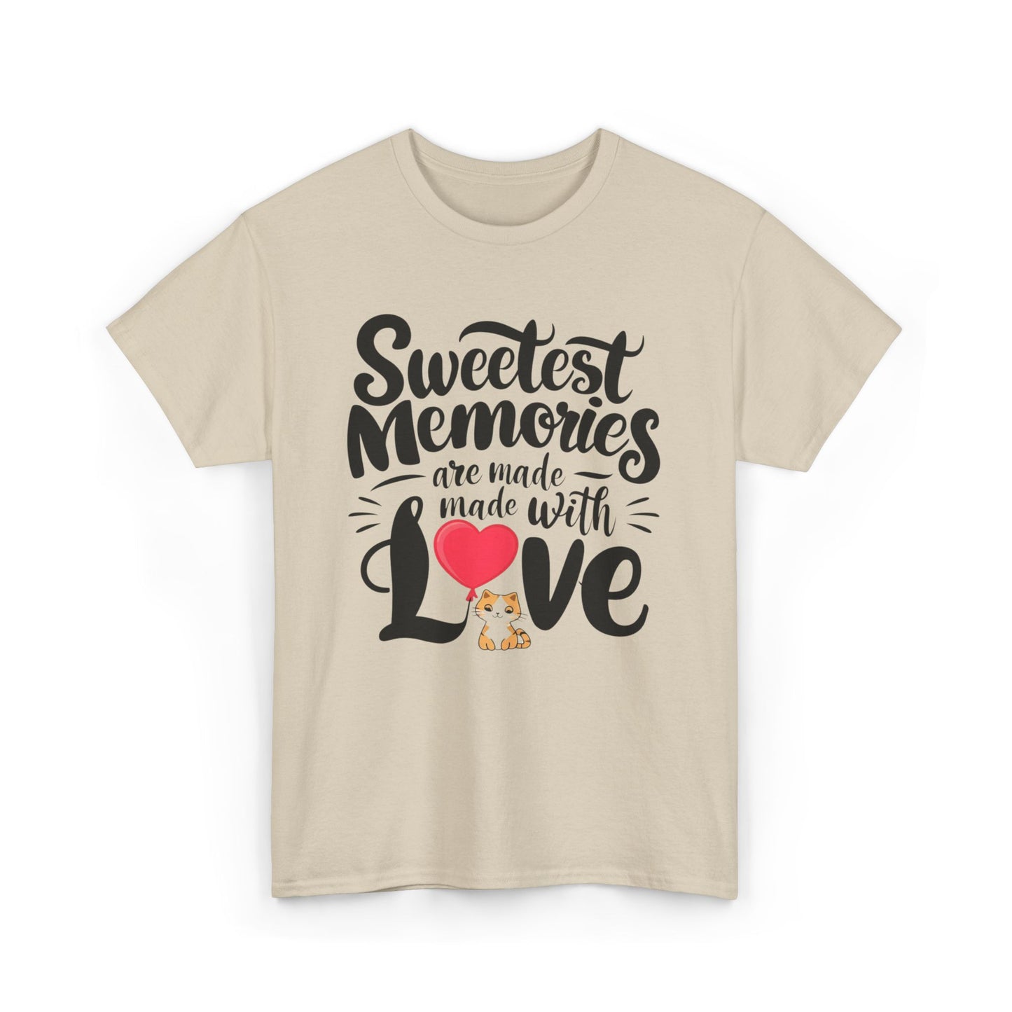 Sweetest Memory Are With Love Unisex Cotton T-Shirt