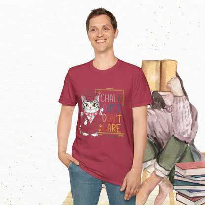 Chalk Dust Don't Care Cotton Tee