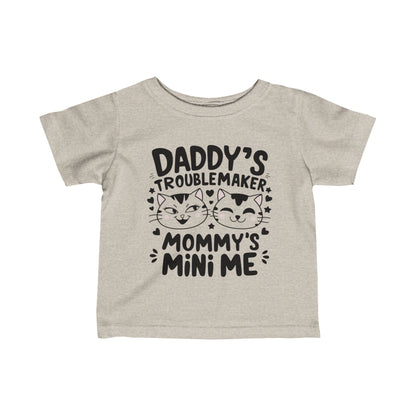 Daddy Little Troublemaker Infant Cotton T-Shirt