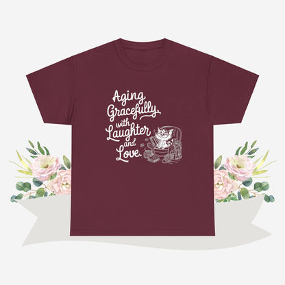 Aging Graceful Laughter & Loves Grandma Cotton T-Shirt