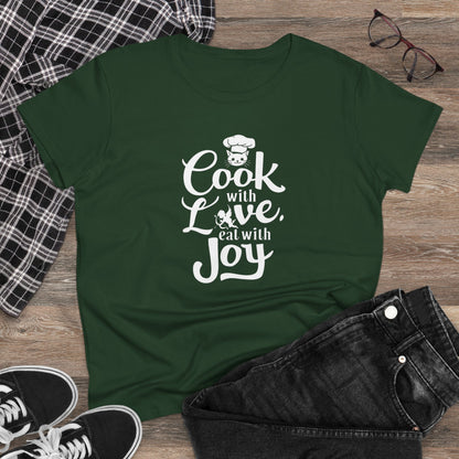 Cook With Love Eat With Joy Women Cotton Tshirts