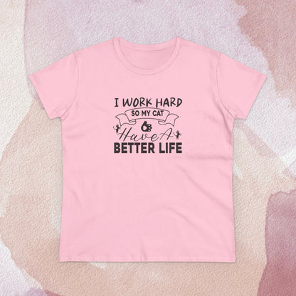 I Work Hard Women Cotton Tshirt