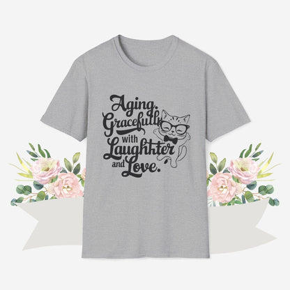 Aging Gracefully With Laughter and Love Cotton Men Tee