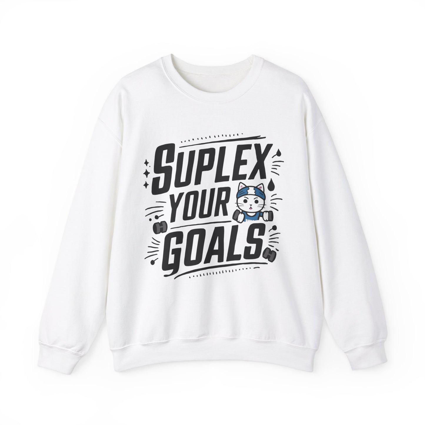Suplex Your Goals Ultra Cotton Crewneck Sweatshirt
