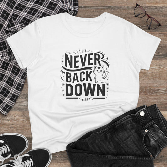 Never Back Down Women Graphic Tees