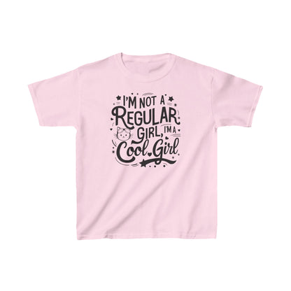 I am Not Regular Girl I am Cool Girls Kid Cotton T-Shirt