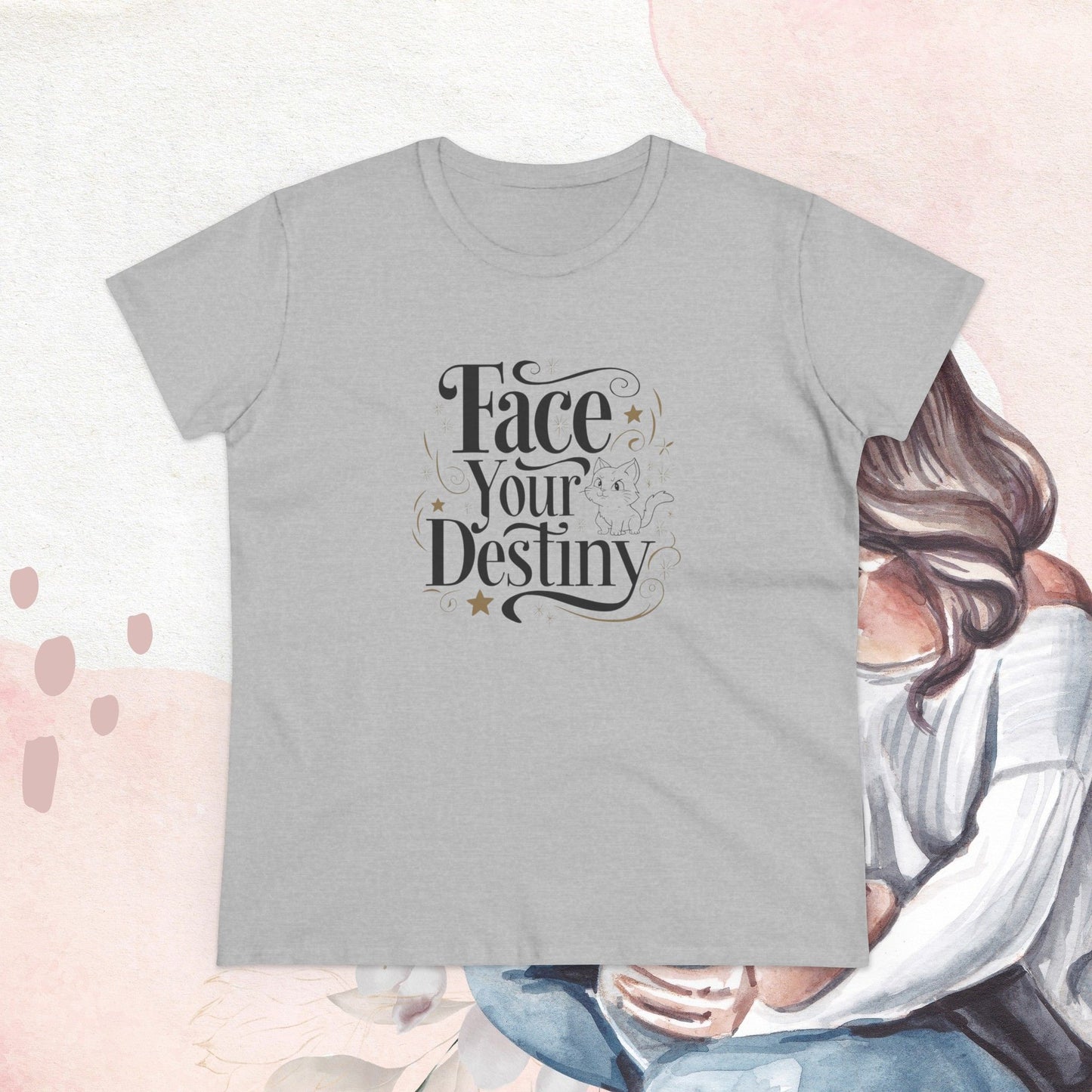 Face Your Destiny Women Cotton Tshirt