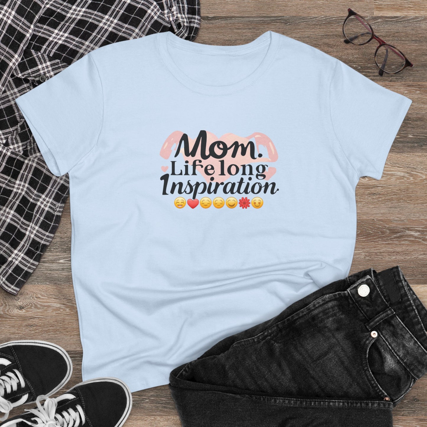 Mom Life Long Inspiration Women Cotton Tshirt