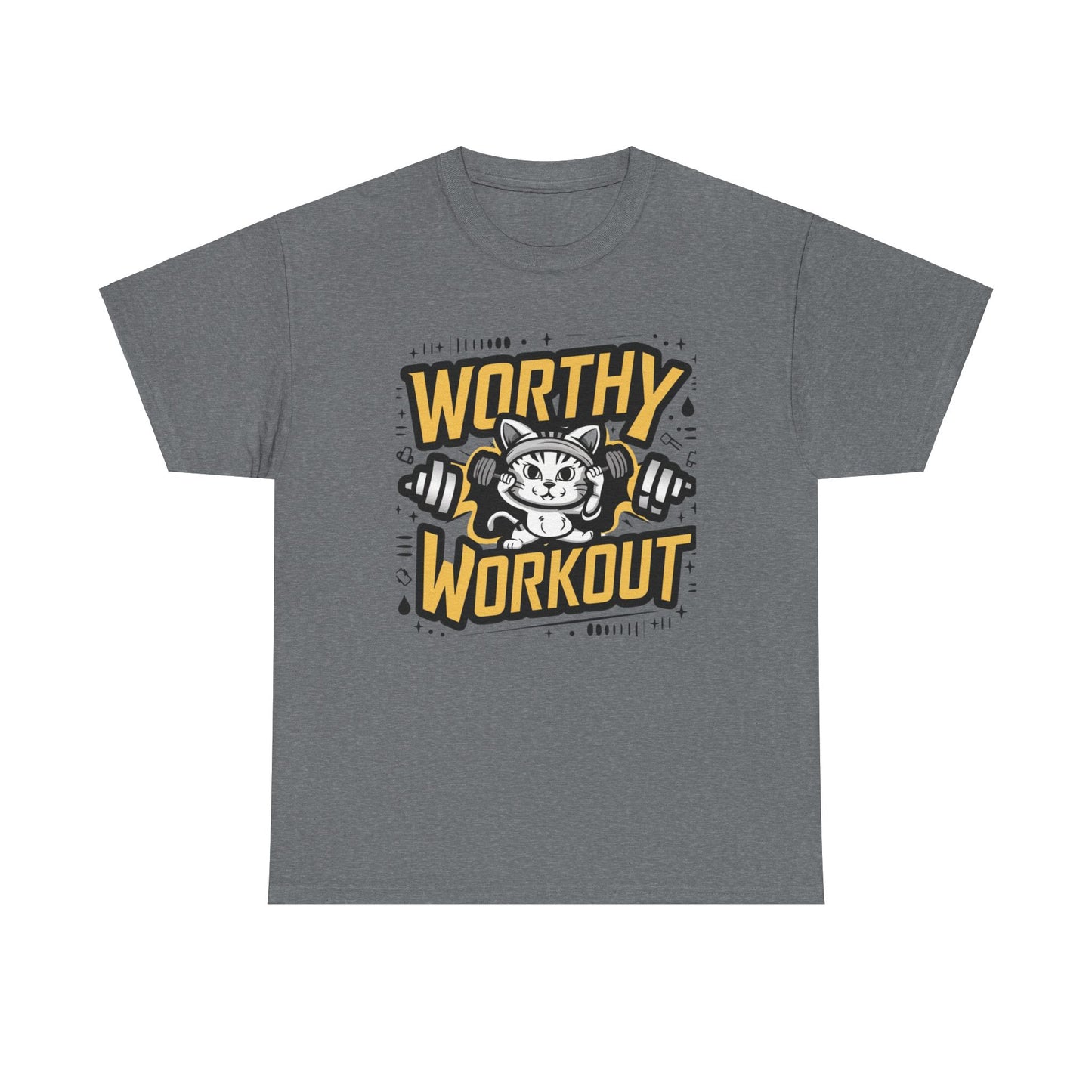 Worthy Workout Cotton T-Shirt