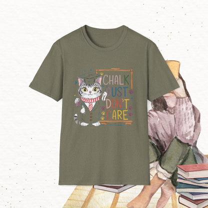 Chalk Dust Don't Care Cotton Tee