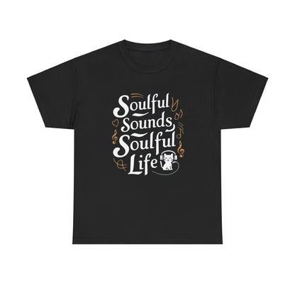 Soulful Sound Soulful Life Cotton T-Shirt