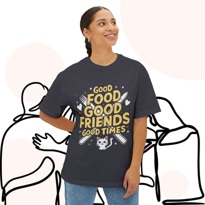 Good Food Good Friend Unisex Friendship Oversized Boxy Tee