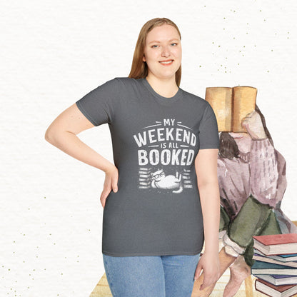 My Weekend Is All Booked Cotton Tee