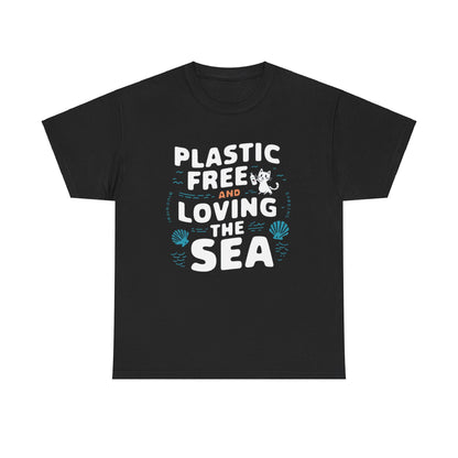Plastic Free & Loving Sea Environmental Unisex Cotton Tee