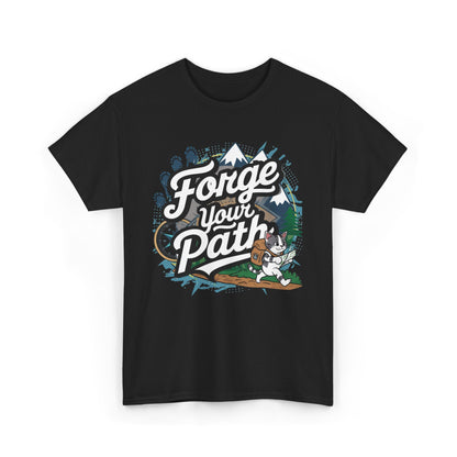 Forge Your Path Cotton T-Shirt