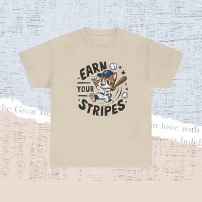 Earn Your Stripe Cotton Tshirt