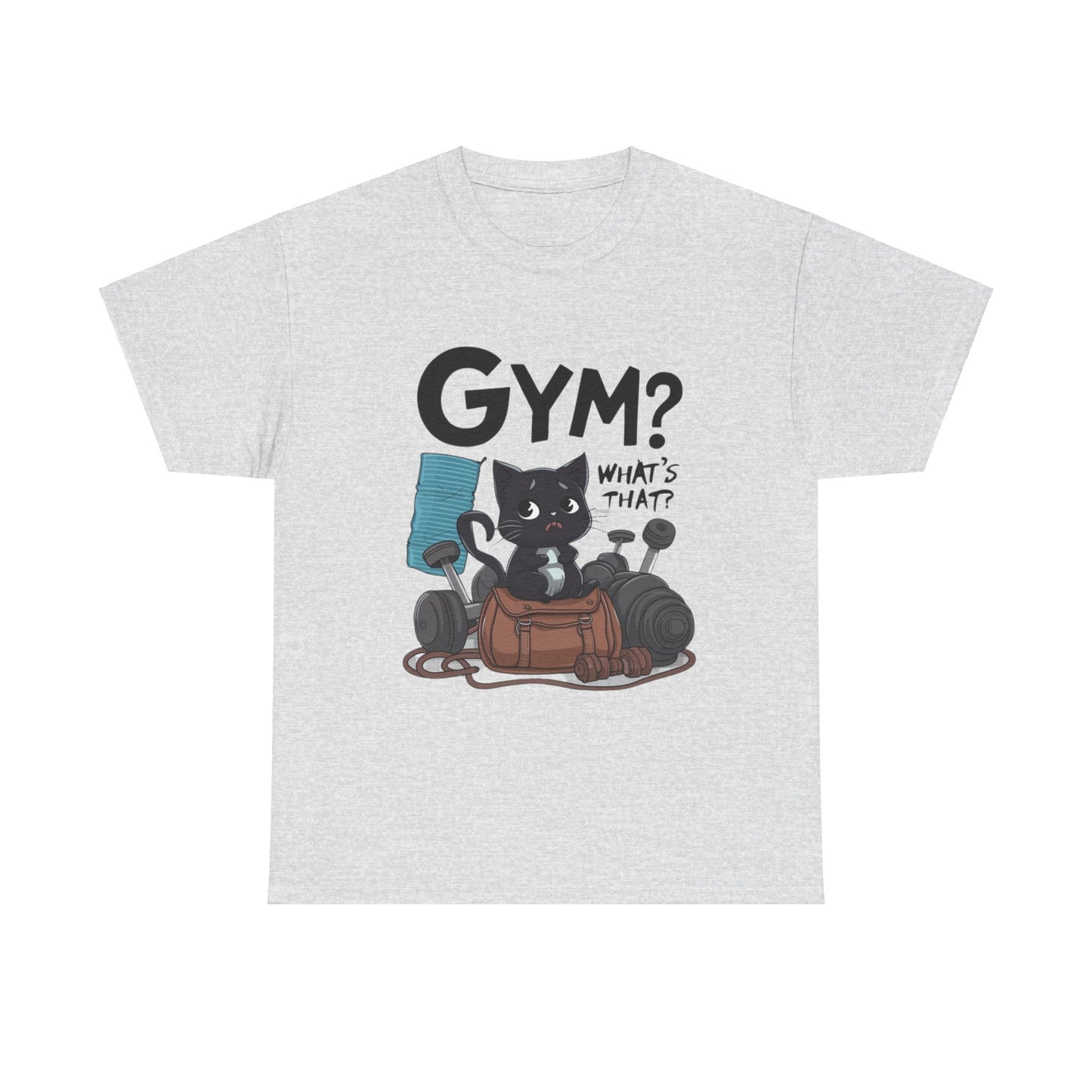 Gym What's That Gym Cotton T-Shirt