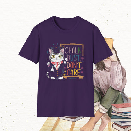 Chalk Dust Don't Care Cotton Tee