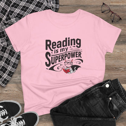 Reading Is My Superpower  Book Lovers Women Cotton T-Shirt