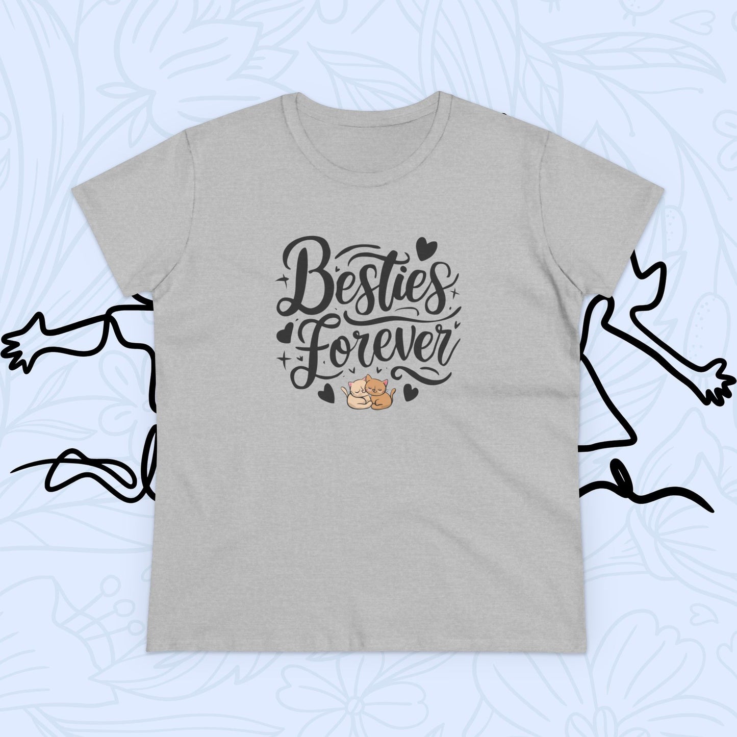 Besties Forever Women Cotton Tshirt