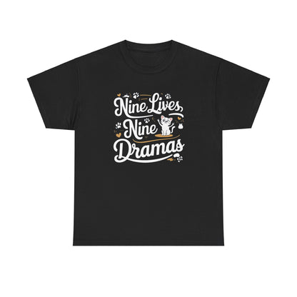 Nine Lives Nine Drama Idiom Cotton T-Shirt