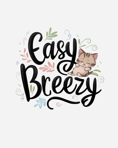 Easy Breezy Idiom Cotton Tshirt