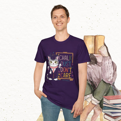 Chalk Dust Don't Care Cotton Tee