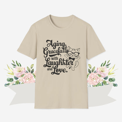 Aging Gracefully With Laughter and Love Cotton Men Tee