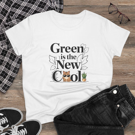 Green Is The New Cool Women Cotton T-Shirt