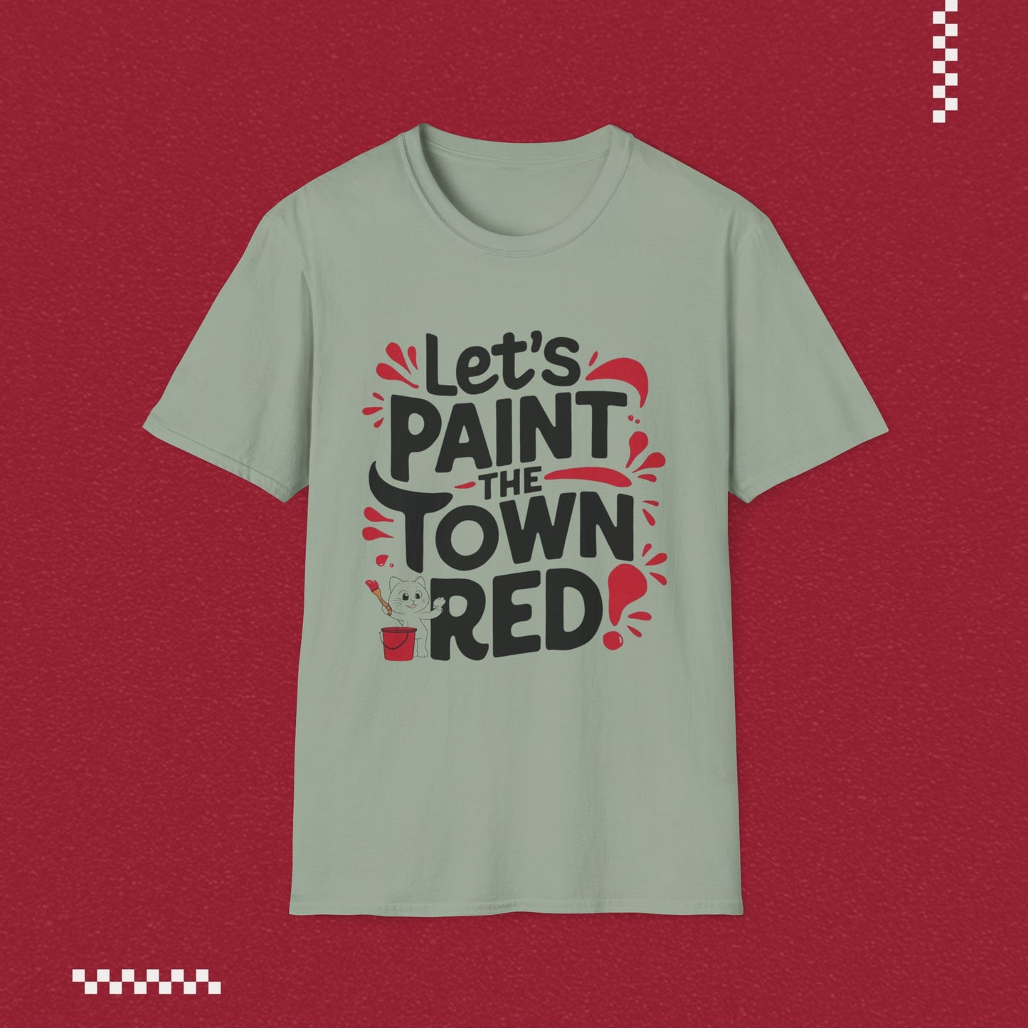 Let Paint Town Red Idiom Cotton T-Shirt