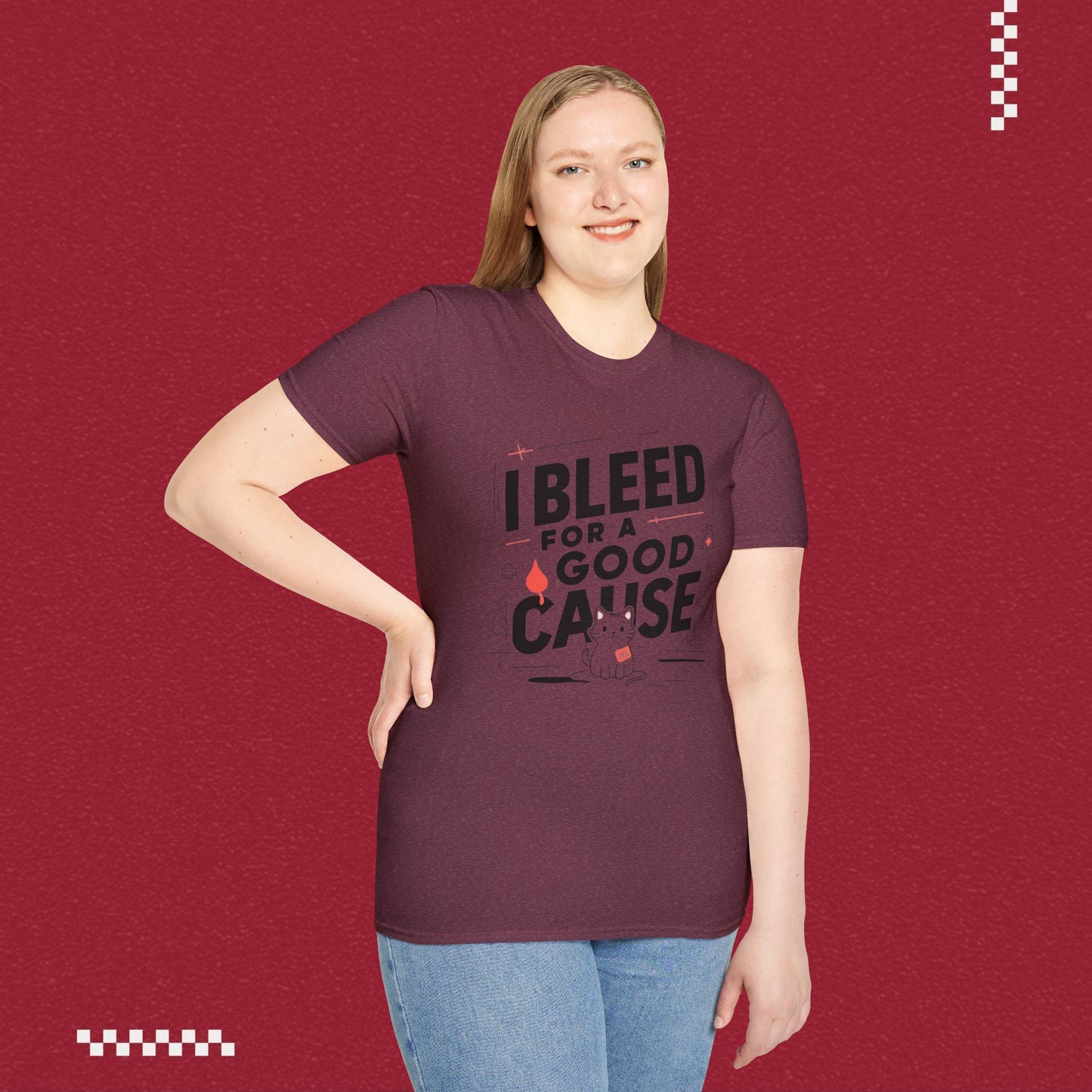I Bleed For Good Cause Cotton T-Shirt