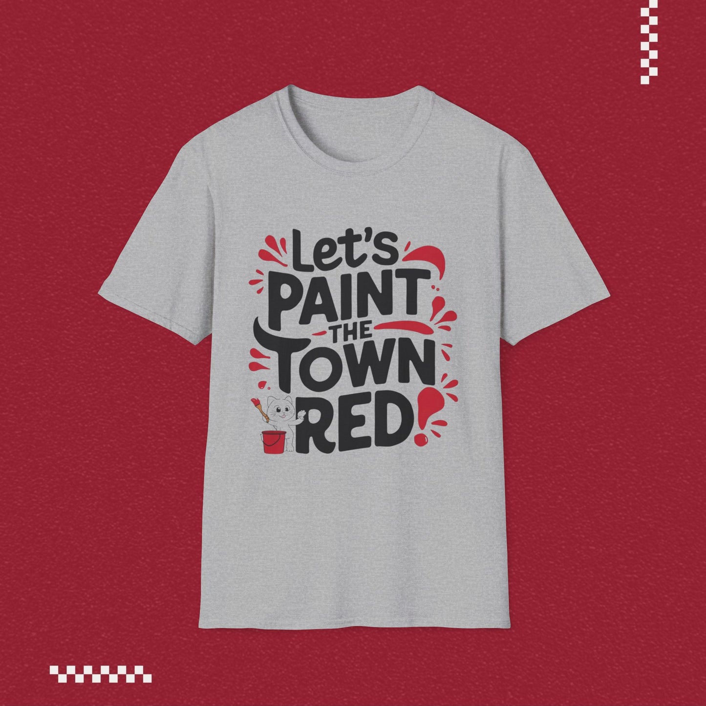 Let Paint Town Red Idiom Cotton T-Shirt