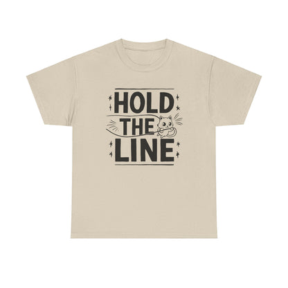 Hold The Line Idiom Cotton T-Shirt