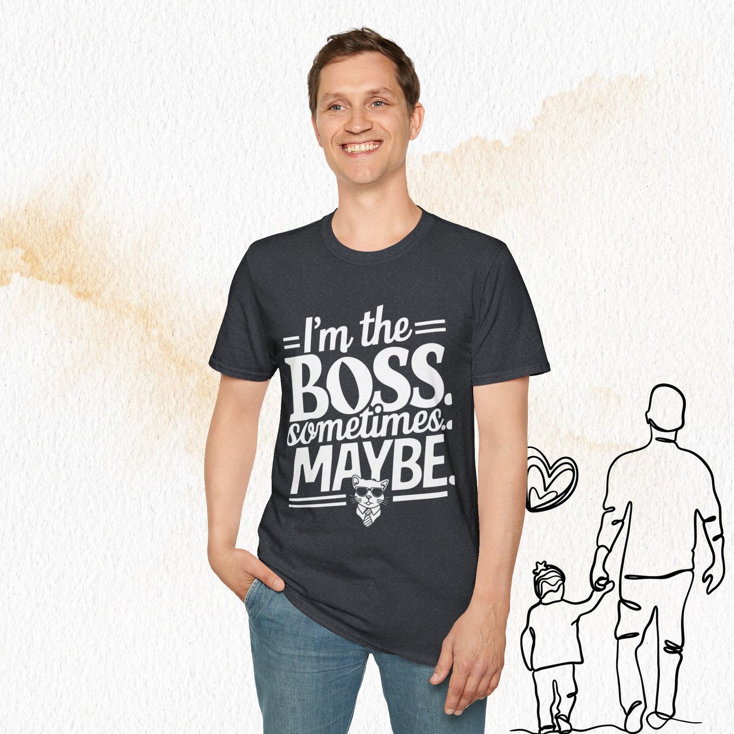 I am Boss Sometime I May Be Cotton Men Tshirt