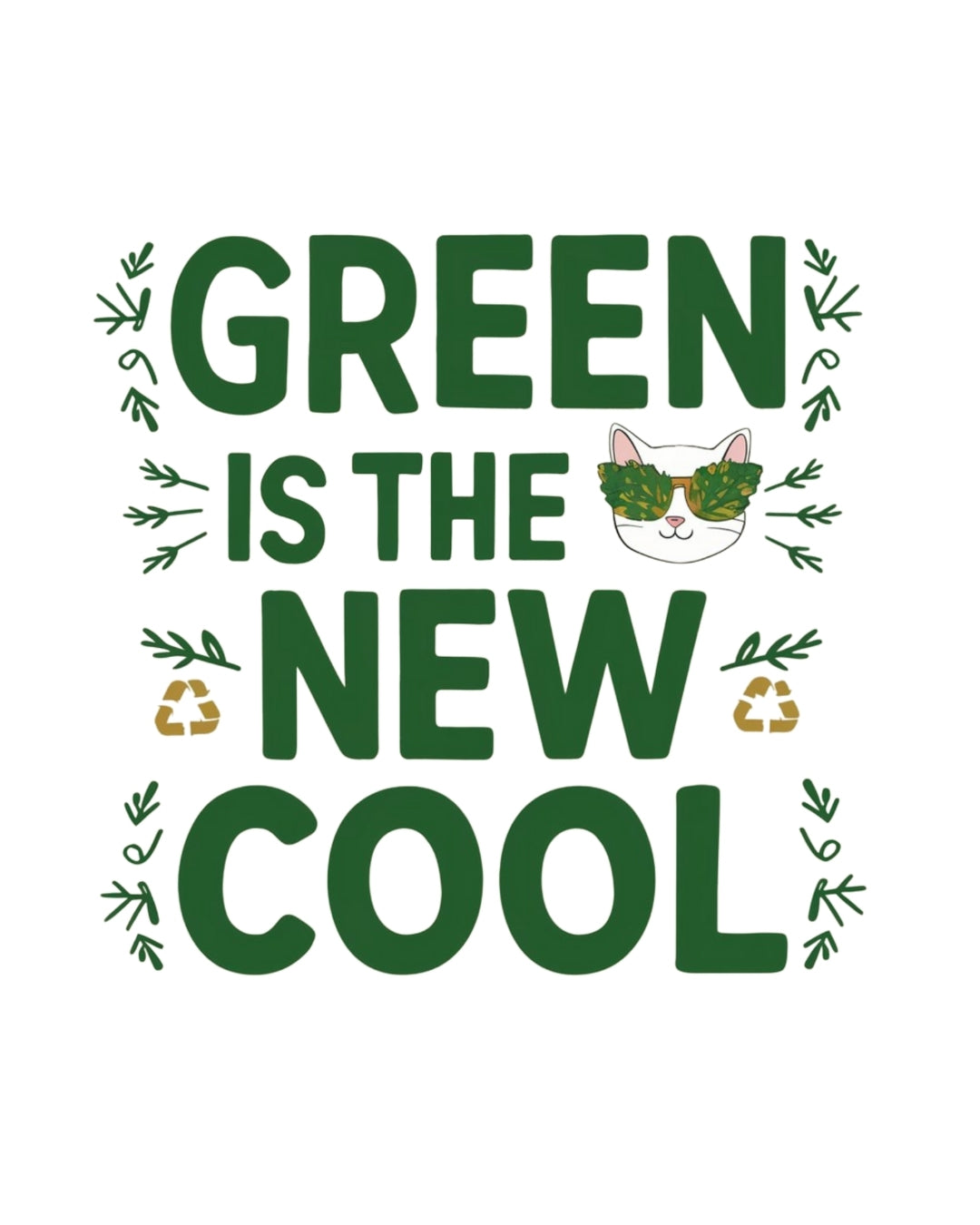 Green Is The New Cool Nature Cotton t Tee
