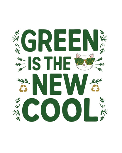 Green Is The New Cool Nature Cotton t Tee