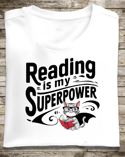 Book Lovers Reading Is My Superpower T-Shirt