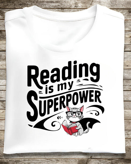 Book Lovers Reading Is My Superpower T-Shirt